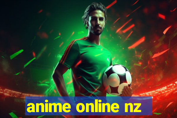 anime online nz